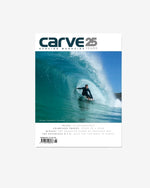 Carve Issue 198 - 25th Anniversary Issue